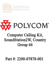 Computer Calling Kit-allows you to make calls over the Internet using the SoundStation2W. Country Group 66 (Worldwide).
