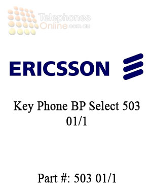 Ericsson Key Phone BP Select 503 01/1 (Refurbished)