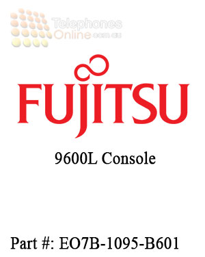 Fujitsu 9600L Console (Refurbished)