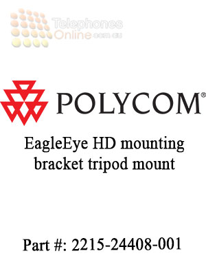 Polycom EagleEye HD mounting bracket tripod mount Polycom EagleEye HD mounting bracket tripod mount