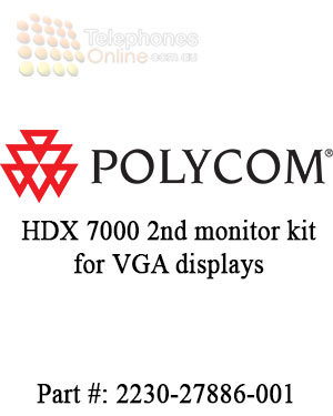 Polycom HDX 7000 2nd monitor kit for VGA displays Polycom HDX 7000 2nd monitor kit for VGA displays