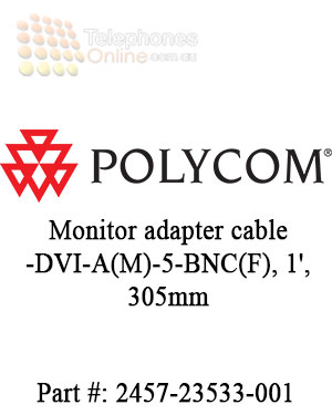 Polycom Monitor adapter cable -DVI-A(M)-5-BNC(F), 1', 305mm Polycom Monitor adapter cable -DVI-A(M)-5-BNC(F), 1', 305mm
