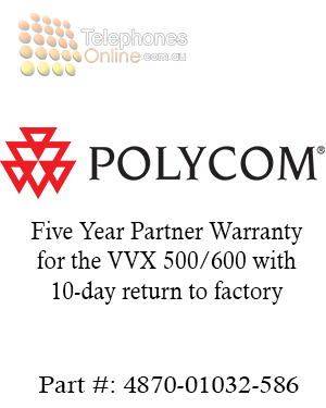 Polycom Five Year Partner Warranty for the VVX 500/600 with 10-day return to factory (4870-01032-586) Polycom Five Year Partner Warranty for the VVX 500/600 with 10-day return to factory (4870-01032-586)