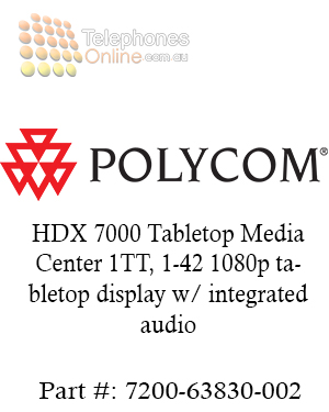 Polycom HDX 7000 Tabletop Media Center 1TT, 1-42 1080p tabletop display w/ integrated audio (7200-63830-002) Polycom HDX 7000 Tabletop Media Center 1TT, 1-42 1080p tabletop display w/ integrated audio (7200-63830-002)