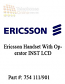 Ericsson Handset With Operator INST LCD 754 111/901 (Refurbished)