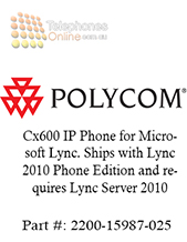 Polycom Cx600 IP Phone for Microsoft Lync. Ships with Lync 2010 Phone Edition (2200-15987-025)