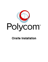 Onsite Installation (For Polycom RealPresence Group 310-720p HD Codec with EagleEye IV-4x Camera)