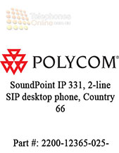 Polycom SoundPoint IP 331, 2-line SIP desktop phone, Country  66