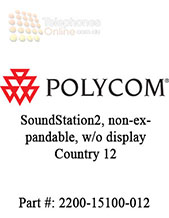 Polycom SoundStation2, non-expandable, w/o display Country 12 (2200-15100-012) Polycom SoundStation2, non-expandable, w/o display Country 12 (2200-15100-012)