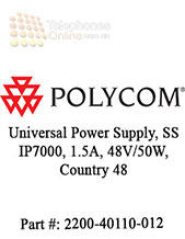 Polycom Universal Power Supply, SS IP7000, 1.5A, 48V/50W, Country 48 (2200-40110-012) Polycom Universal Power Supply, SS IP7000, 1.5A, 48V/50W, Country 48 (2200-40110-012)