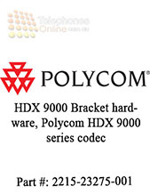 Polycom HDX 9000 Bracket hardware, Polycom HDX 9000 series codec