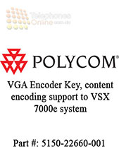 Polycom VGA Encoder Key, content encoding support to VSX 7000e system Polycom VGA Encoder Key, content encoding support to VSX 7000e system