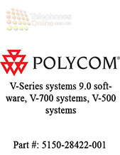 Polycom V-Series systems 9.0 software, V-700 systems, V-500 systems Polycom V-Series systems 9.0 software, V-700 systems, V-500 systems