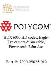 Polycom HDX 6000 HD codec, EagleEye camera & 3m cable, Power cord: 2.5m Aus (7200-29025-012)