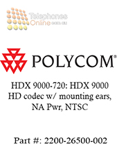 Polycom HDX 9000-720: HDX 9000 HD codec w/ mounting ears, NA Pwr, NTSC (2200-26500-002)