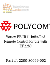 Polycom Vortex EF-IR11 Infra-Red Remote Control for use with EF2280 (2200-80099-002) Polycom Vortex EF-IR11 Infra-Red Remote Control for use with EF2280 (2200-80099-002)